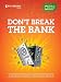 Don't Break the Bank: A Student's Guide to Managing Money