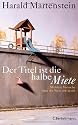 Der Titel ist die halbe Miete: Mehrere Versuche über die Welt von heute