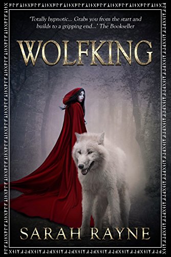 Wolfking (Wolfking Series Book 1)