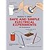 Safe and Simple Electrical Experiments (Dover Children's Science Books)