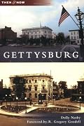 Gettysburg (Then and Now: Pennsylvania)