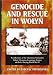 Genocide and Rescue...