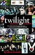 Twilight: Director's Notebook: The Story of How We Made the Movie Based on the Novel by Stephenie Meyer