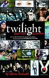 Twilight: Director's Notebook: The Story of How We Made the Movie Based on the Novel by Stephenie Meyer