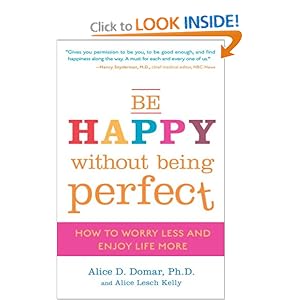 Be Happy Without Being Perfect