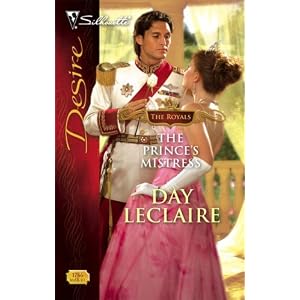 The Prince's Mistress (Silhouette Desire) by Day Leclaire