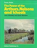 The power of the Arthurs, Nelsons and Schools