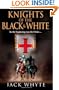 The Knights of the Black and White: Bk. 1