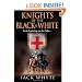Knights of the Black and White Book One: Bk. 1