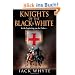The Knights Of The Black And White: Bk. 1