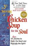 A 3rd Serving of Chicken Soup for the Soul