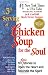 A 3rd Serving of Chicken Soup for the Soul: 101 More Stories to Open the Heart and Rekindle the Spirit