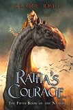 Ratha's Courage (The Named, Book 5) Ratha's Courage (The Named, Book 5)