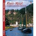 RHEIN und MOSEL - Romantikfahrt von K�ln bis Mainz - Koblenz bis Trier - Texte in Deutsch/Englisch/Franz�sisch