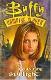 Buffy the Vampire Slayer Vol. 2: The Remaining Sunlight