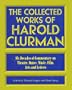 The Collected Works of Harold Clurman (The Applause Critics Circle)
