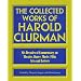 The Collected Works of Harold Clurman (The Applause Critics Circle)