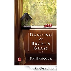 Dancing on Broken Glass