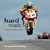 Hard Roads