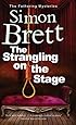 The Strangling on the Stage (A Fethering Mystery)
