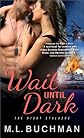 Wait Until Dark