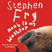 Moab Is My Washpot | [Stephen Fry]