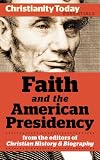 Faith and the American Presidency