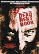 Dead Next Door - Neighborhood Watch [Limited Edition] [2 DVDs]