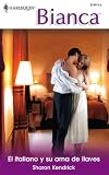 El Italiano Y Su Ama De Llaves: (The Italian And His Housekeeper) (Harlequin Bianca (Spanish))