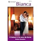 El Italiano Y Su Ama De Llaves: (The Italian And His Housekeeper) (Harlequin Bianca (Spanish))... by Sharon Kendrick