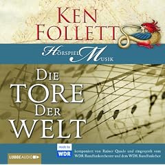 Die Tore der Welt (H�rspiel-Musik