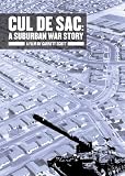 Cul de Sac: A Suburban War Story