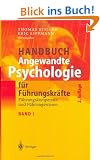 Handbuch Angewandte Psychologie f�r F�hrungskr�fte: F�hrungskompetenz und F�hrungswissen