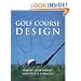 Golf Course Design (Academy Editions)