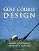 Golf Course Design (Academy Editions)