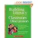 Building Literacy Through Classroom Discussion: Research-Based Strategies for Developing Critical Readers and Thoughtful Writers in Middle School