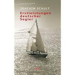 Erstleistungen deutscher Segler