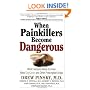 When Painkillers Become Dangerous: What Everyone Needs to Know About OxyContin and Other Prescription Drugs