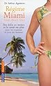 Le r&eacute;gime Miami (South Beach Diet)