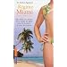 Le r�gime Miami (South Beach Diet)