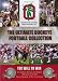 The Ultimate Buckeye Football Collection: The Will To Win - Chris Spielman: Heart of a True Champion; Season on the Brink; National Champions: The Five Great Seasons