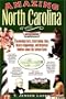 Amazing North Carolina: Fascinating Facts, Entertaining Tales, Bizarre Happenings, and Historical Oddities about the Tarheel State (Amazing America)