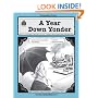 A Guide for Using A Year Down Yonder in the Classroom