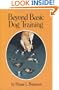 Beyond Basic Dog Training