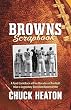 Browns Scrapbook: A Fond Look Back at Five Decades of Football, from a Legendary Cleveland Sportswriter