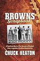 Browns Scrapbook: A Fond Look Back at Five Decades of Football, from a Legendary Cleveland Sportswriter