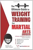 Ultimate Guide to Weight Training for Martial Arts