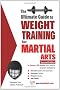 The Ultimate Guide To Weight Training for Martial Arts