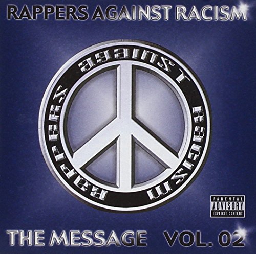Rappers Against Racism - The Message - Zortam Music
