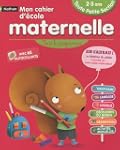 Mon cahier d'�cole maternelle, tout p...
